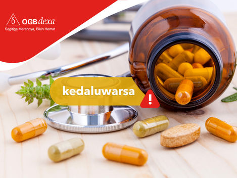 Benarkah Obat yang Sudah Kedaluwarsa Masih Dapat Dikonsumsi?
